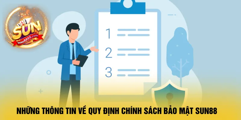 nhung-thong-tin-ve-quy-dinh-chinh-sach-bao-mat-sun88
